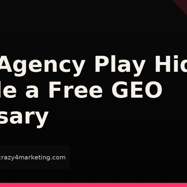 The Agency Play Hiding Inside a Free GEO Glossary