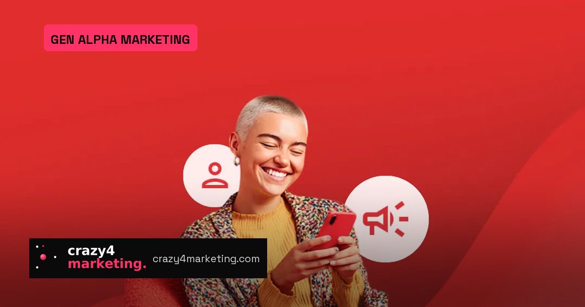 Gen Alpha Marketing: Don’t Copy Your Gen Z Playbook