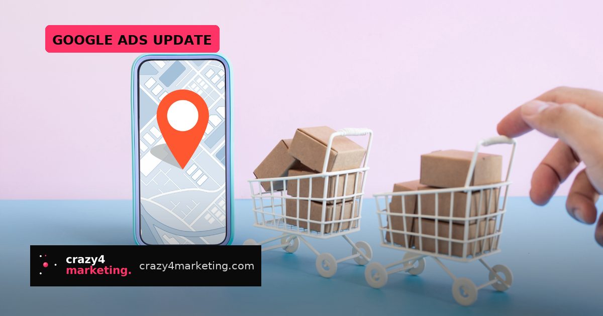 Google Ads Turns On Local Customer Optimization